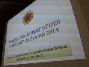 Pemilihan minat studi angkatan 2014 Fakultas Kehutanan UGM, 12 Januari 2016